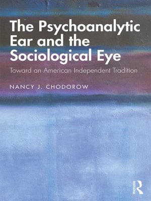 cover image of The Psychoanalytic Ear and the Sociological Eye